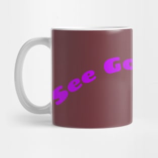 See God in all Mug